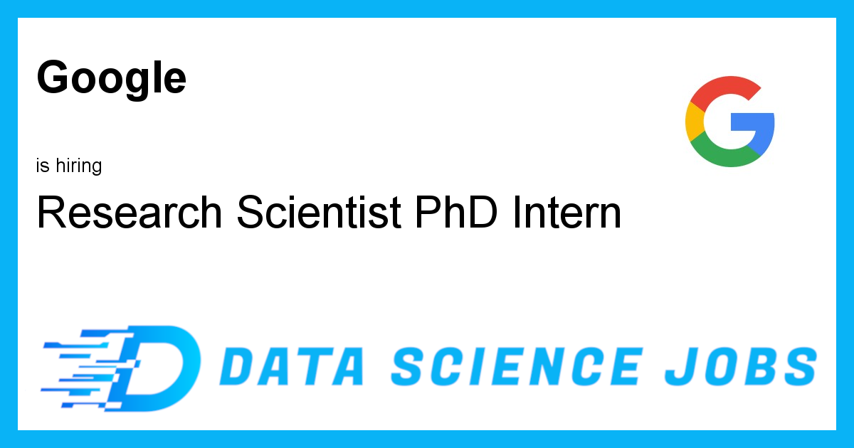 Research Scientist PhD Intern at Google, Munich, Germany